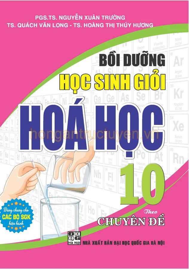 BDHSG HOA HOC 10 - theo chuyen de - quach van long