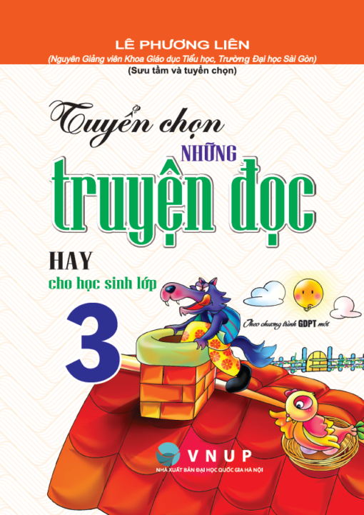 Tuy n Ch n Nh ng Truy n c Hay Cho H c Sinh L p 3 theo Ch ng Tr nh tuy-n-ch-n-nh-ng-truy-n-c-hay-cho-h-c-sinh-l-p-3-theo-ch-ng-tr-nh