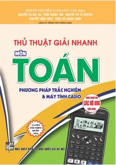 thu thuat giai nhanh mon toan pp trac nghiem vs may tinh casio
