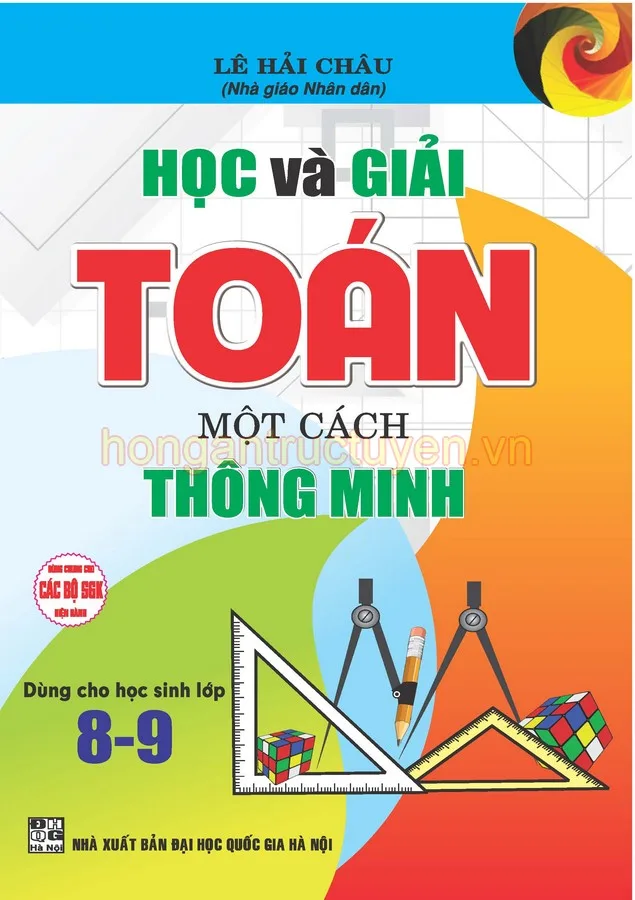 HOC VA GIAI TOAN MOT CACH THONG MINH (dung cho hs 89)