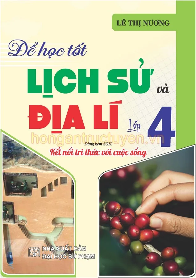 de hoc tot lich su dia ly lop 4 - ket noi tri thuc