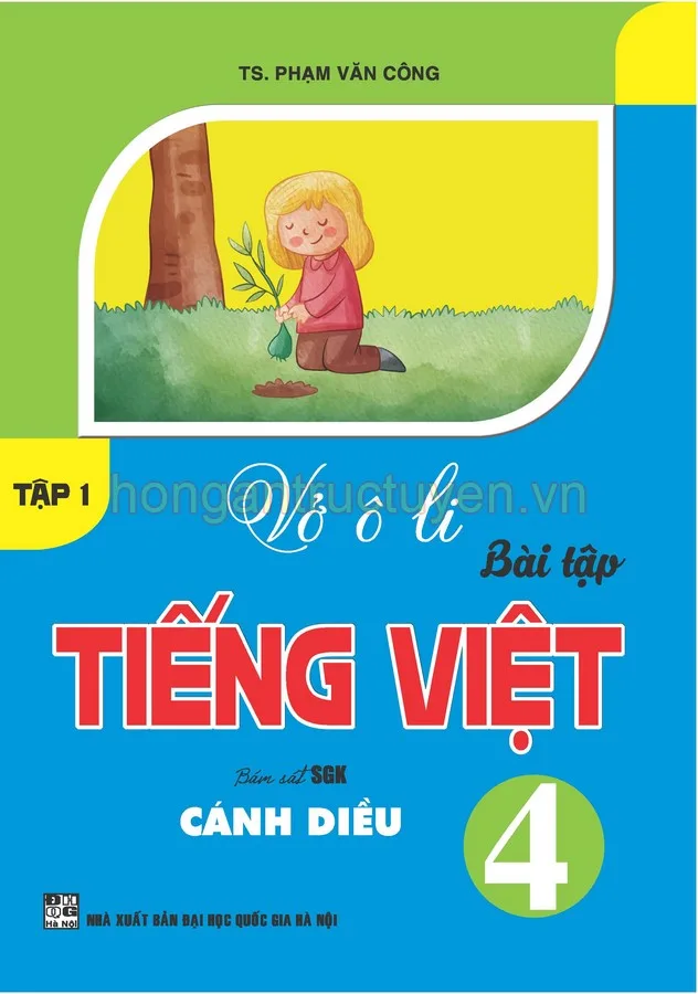 vở ô li bài tập tiếng việt - 4 - cánh diều - T1