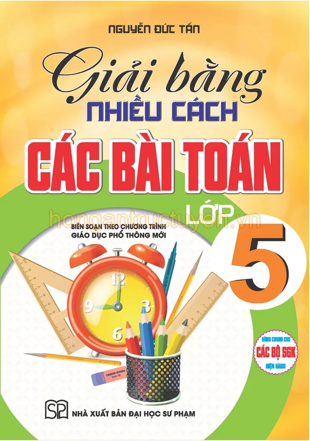 giai bang nhieu cach cac bai toan lop 5