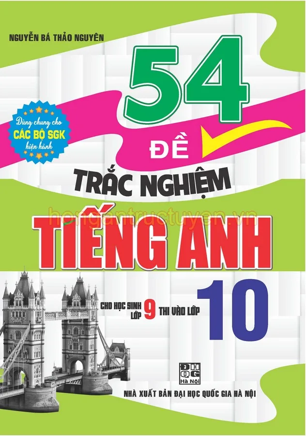 54 de trac nghiem tieng anh 10